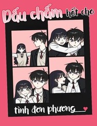 Dấu Chấm Hết Cho Tình Đơn Phương đọc online