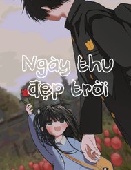 Ngày Thu Đẹp Trời đọc online